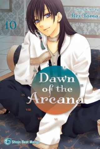 Knjiga Dawn of the Arcana, Vol. 10 Rei Toma