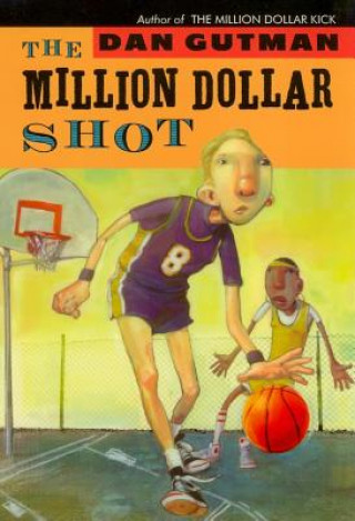 Kniha The Million Dollar Shot Dan Gutman