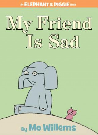 Kniha My Friend Is Sad Mo Willems