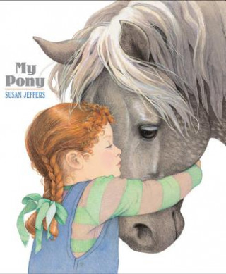 Carte My Pony Susan Jeffers