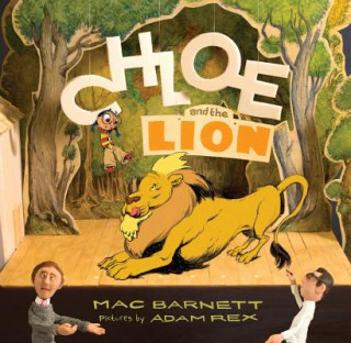 Kniha Chloe and the Lion Mac Barnett
