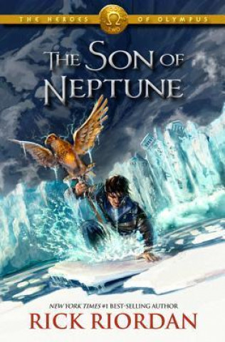 Carte Heroes of Olympus, The, Book Two The Son of Neptune (Heroes of Olympus, The, Book Two) Rick Riordan
