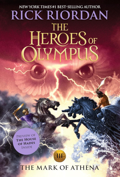 Könyv Heroes of Olympus, The Book Three The Mark of Athena (Heroes of Olympus, The Book Three) Rick Riordan