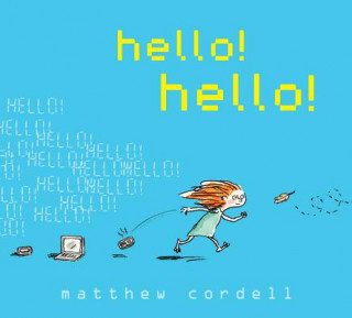 Könyv hello! hello! Matthew Cordell