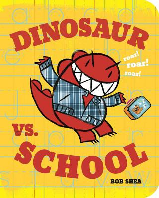 Carte Dinosaur vs. School Bob Shea
