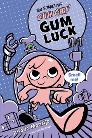 Buch Gum Luck Rhode Montijo