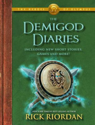 Książka HEROES OF OLYMPUS: THE DEMIGOD DIARIES Rick Riordan