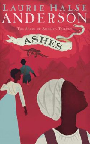 Аудио Ashes Laurie Halse Anderson