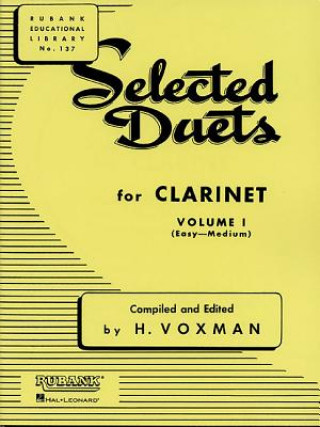 Kniha SELECTED DUETS CLARINET VOL 1 H. Voxman