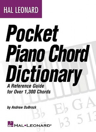 Książka Hal Leonard Pocket Piano Chord Dictionary Andrew Dubrock