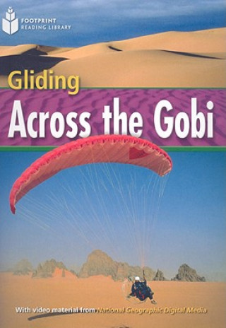 Könyv Gliding Across the Gobi Rob Waring