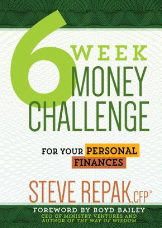 Carte 6-Week Money Challenge Steve Repak