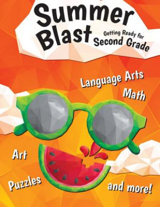 Kniha Summer Blast: Getting Ready for Second Grade Jodene Smith