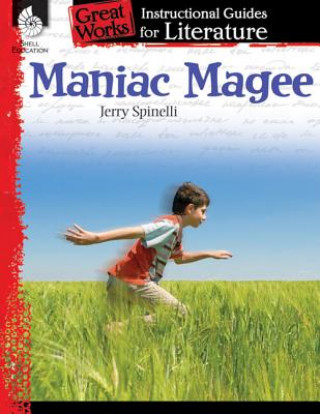 Kniha Maniac Magee: An Instructional Guide for Literature Mary Ellen Taylor