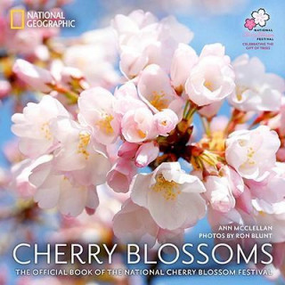 Libro Cherry Blossoms : The Official Book of the National Cherry Blossom Festival Anne Mcclellan