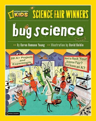 Könyv Bug Science Karen Romano Young