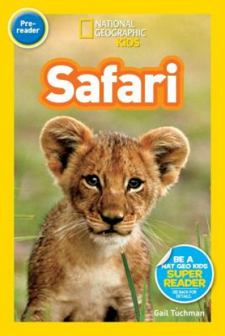 Книга National Geographic Readers: Safari Gail Tuchman