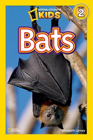 Knjiga National Geographic Readers: Bats Elizabeth Carney