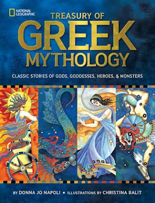 Kniha Treasury of Greek Mythology Donna Jo Napoli