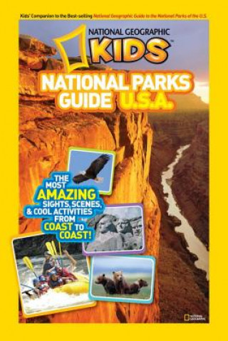 Kniha National Geographic Kids National Parks Guide U.S.A. Sarah Wassner Flynn