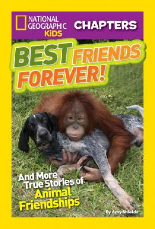 Βιβλίο National Geographic Kids Chapters: Best Friends Forever Amy Shields