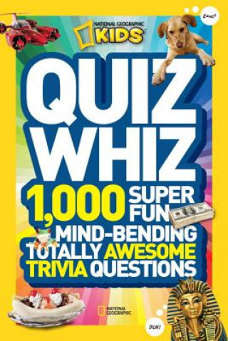 Carte National Geographic Kids Quiz Whiz National Geographic Society