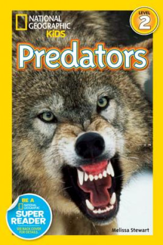 Kniha National Geographic Readers: Deadly Predators Melissa Stewart