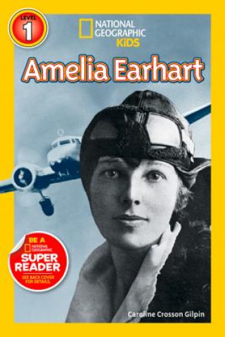 Kniha Amelia Earhart Caroline Crosson Gilpin