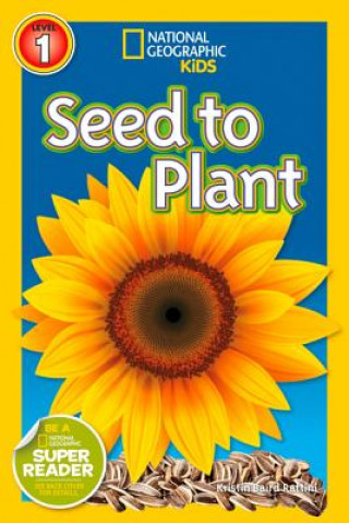 Книга Seed to Plant Kristin Baird Rattini