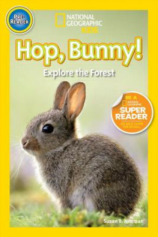 Livre National Geographic Readers: Hop, Bunny! Susan B. Neuman