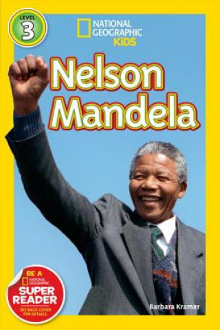 Kniha National Geographic Readers: Nelson Mandela Barbara Kramer