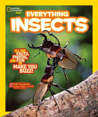 Книга National Geographic Kids Everything Insects Carrie Gleason