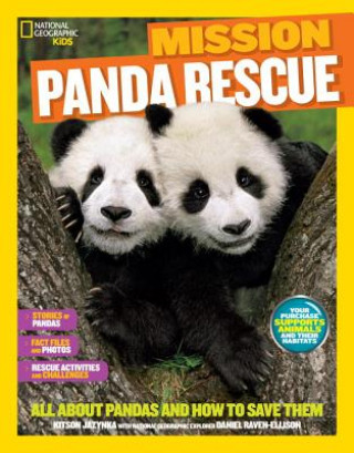 Knjiga National Geographic Kids Mission: Panda Rescue Kitson Jazynka