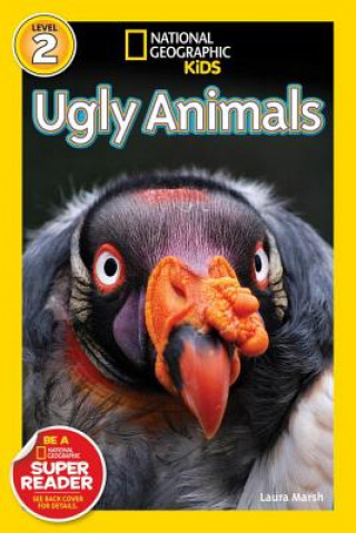 Knjiga National Geographic Readers: Ugly Animals Laura Marsh