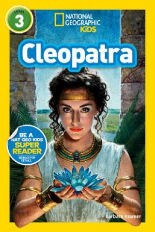 Carte National Geographic Readers: Cleopatra Barbara Kramer