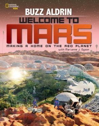 Knjiga Welcome to Mars Buzz Aldrin