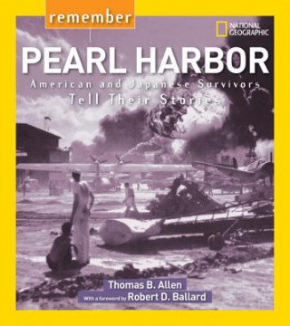 Kniha Remember Pearl Harbor Thomas B. Allen