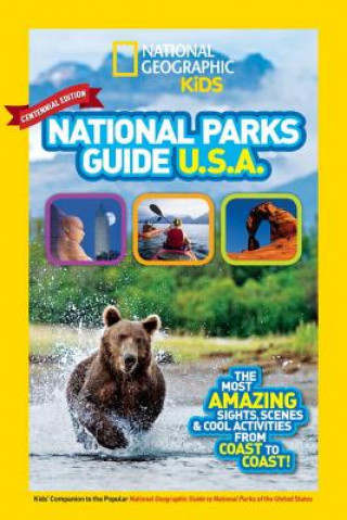 Carte National Geographic Kids National Parks Guide USA Centennial Edition Sarah Wassner Flynn