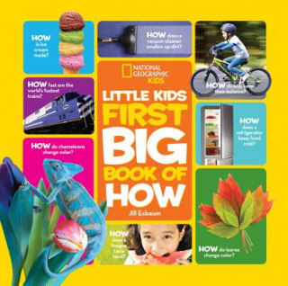 Książka National Geographic Little Kids First Big Book of How Jill Esbaum