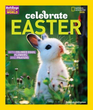 Carte Holidays Around the World: Celebrate Easter Deborah Heiligman