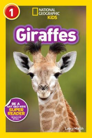 Carte National Geographic Readers: Giraffes National Geographic Society