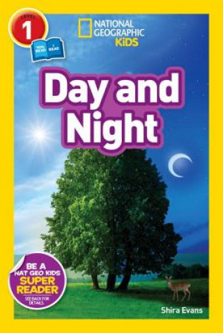 Carte National Geographic Readers: Day and Night Shira Evans