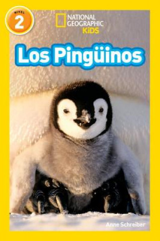 Könyv National Geographic Readers: Los Pinguinos (Penguins) Anne Schreiber