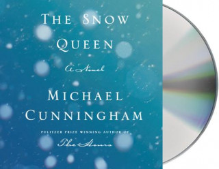 Audio The Snow Queen Michael Cunningham