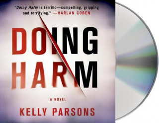 Audio Doing Harm Kelly Parsons