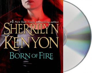 Audio Born of Fire Sherrilyn Kenyon
