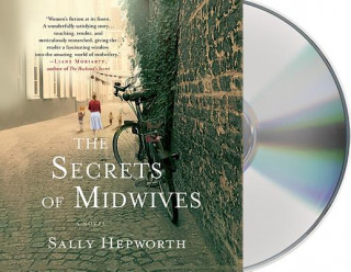 Hanganyagok The Secrets of Midwives Sally Hepworth