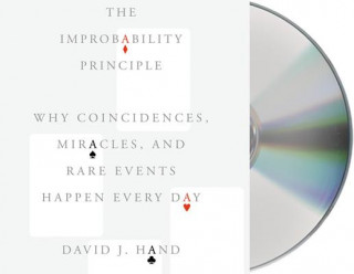 Audio The Improbability Principle David J. Hand