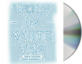 Audio Wolf in White Van John Darnielle