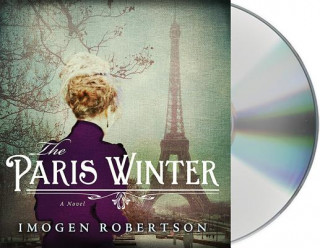 Audio The Paris Winter Imogen Robertson